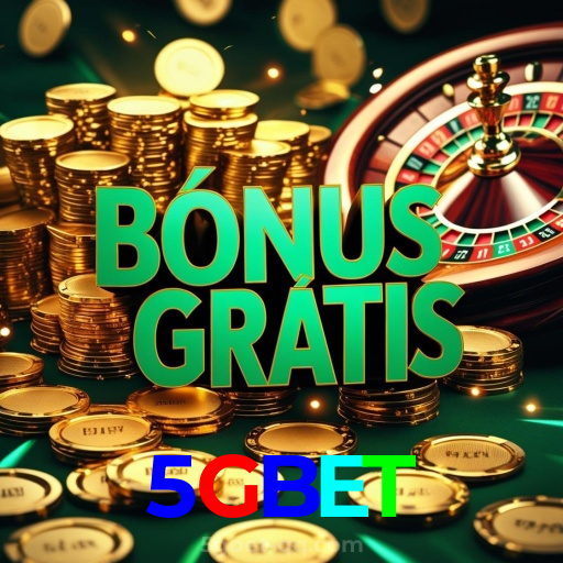 5GBET:No cassino online mais confiável, experimente poker, roleta e futebol ao vivo!