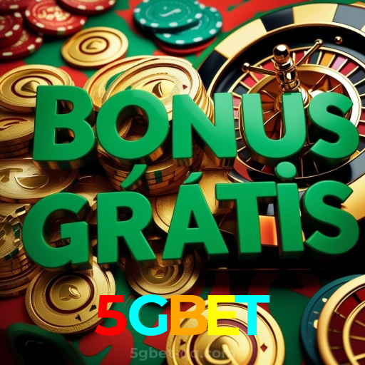 5GBET：O melhor cassino online com slots, poker e apostas no futebol!