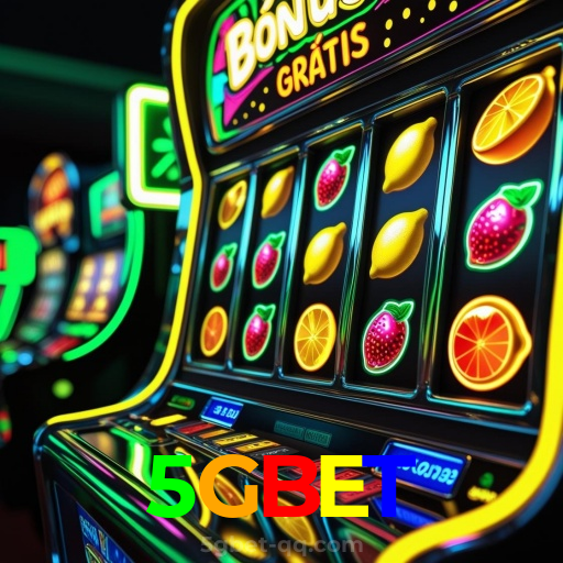 5GBET：O cassino online mais emocionante está aqui! Aposte agora!